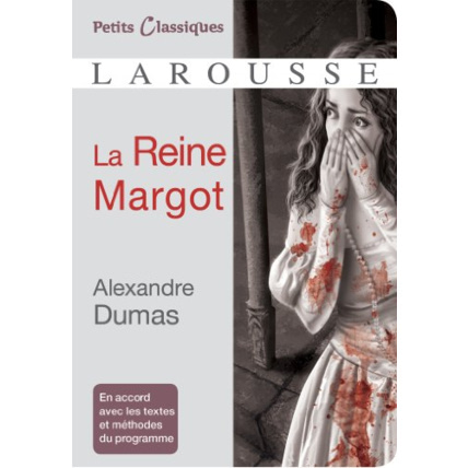 Avis La Reine Margot LAROUSSE 1