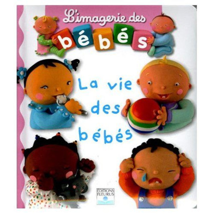 Avis L'imagerie des bébés - La vie des bébés FLEURUS 1