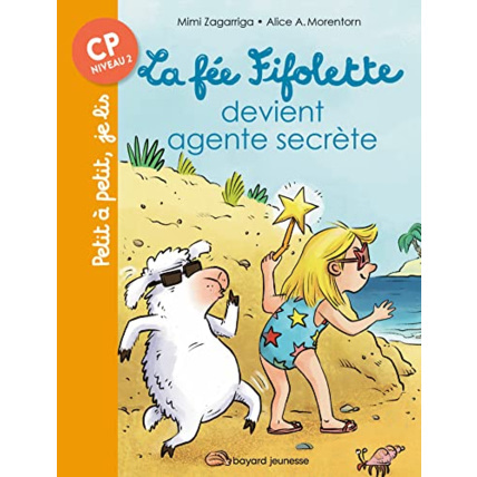 Avis La fée Fifolette agent secrète BAYARD JEUNESSE 1