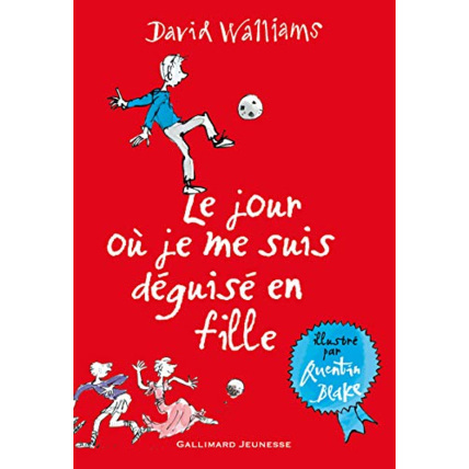 Avis Livre Le Jour Où Je Me Suis Déguisé En Fille GALLIMARD JEUNESSE 1