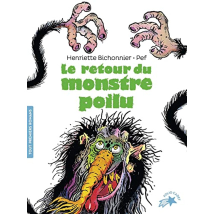 Avis Livre Le Retour Du Monstre Poilu GALLIMARD JEUNESSE 1