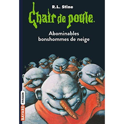 Avis Chair de poule - Tome 44 - Abominables bonshommes de neige BAYARD JEUNESSE 1