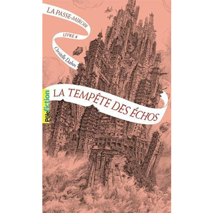 Avis Livre La Passe-Miroir - 4 La Tempete Des Echos T4 GALLIMARD JEUNESSE 1