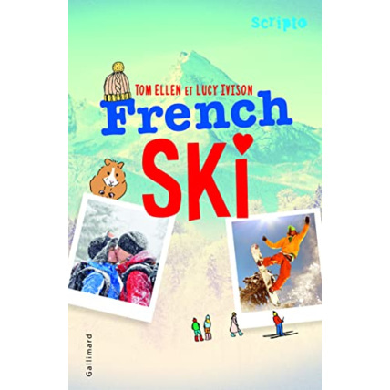 Avis Livre French Ski GALLIMARD JEUNESSE 1
