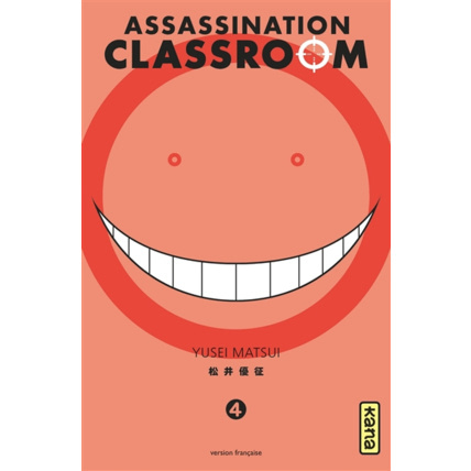 Avis Assassination classroom - Tome 4 ÉDITIONS KANA 1