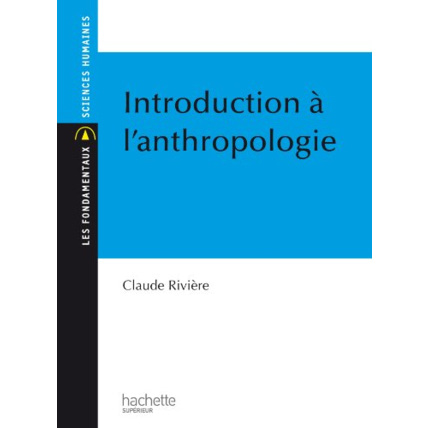 Avis Introduction à l'anthropologie Hachette Éducation 1