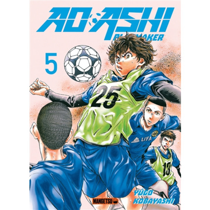 Avis AO ASHI Tome 5 MANGETSU 1