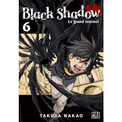 Avis Black Shadow Tome 6 PIKA ÉDITION 1