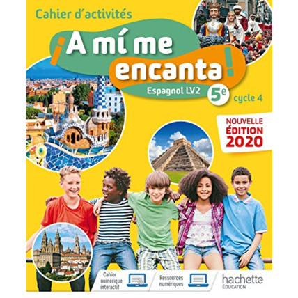 Avis A mi me encanta cycle 4 5ème - Cahier d'activités - Ed. 2020 Hachette Éducation 1