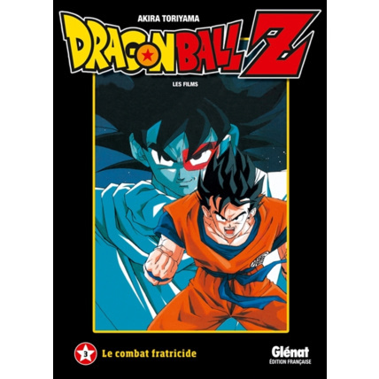 Avis Dragon Ball Z - Film 3 - Le combat fratricide GLENAT 1