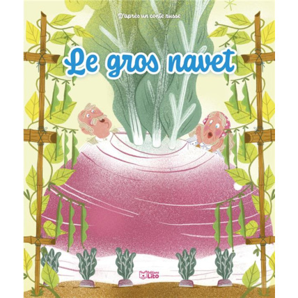 Avis Livre Le gros navet Éditions Lito 1