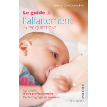 Avis Le guide de l'allaitement LAROUSSE 1