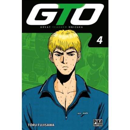 Avis GTO Tome 4 PIKA ÉDITION 1