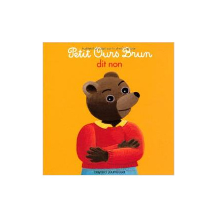 Avis Album Petit Ours Brun dit non BAYARD JEUNESSE 1