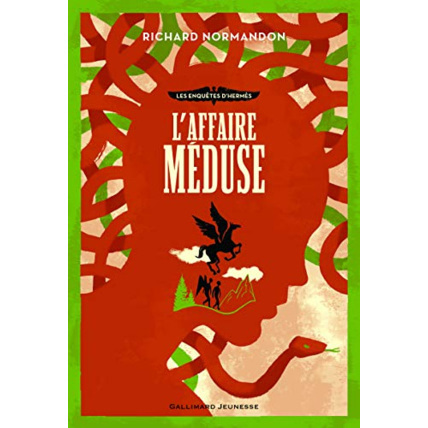 Avis Livre Les Enquetes D'Hermes 2 - L'Affaire Meduse GALLIMARD JEUNESSE 1