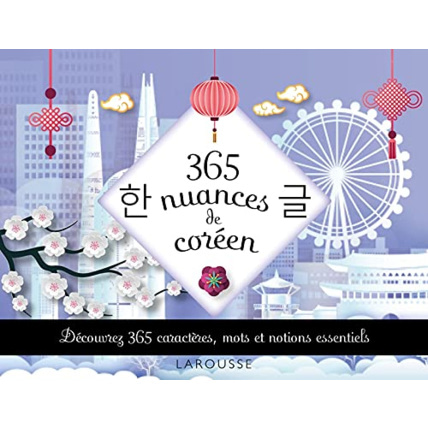 Avis 365 nuances de coréen LAROUSSE 1
