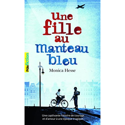 Avis Livre Une Fille Au Manteau Bleu GALLIMARD JEUNESSE 1