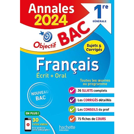 Avis Annales Objectif BAC 2024 - Français 1res Hachette Éducation 1