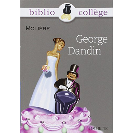 Avis George Dandin, (Livre de l'élève) Hachette Éducation 1