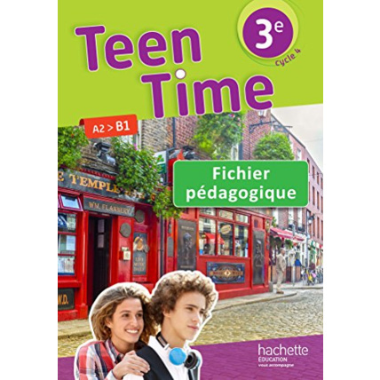 Avis Teen Time anglais cycle 4 / 3e - Fichier pédagogique - éd. 2017 Hachette Éducation 1
