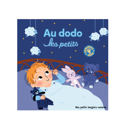 Avis Livre sonore Au dodo les petits GALLIMARD JEUNESSE 1
