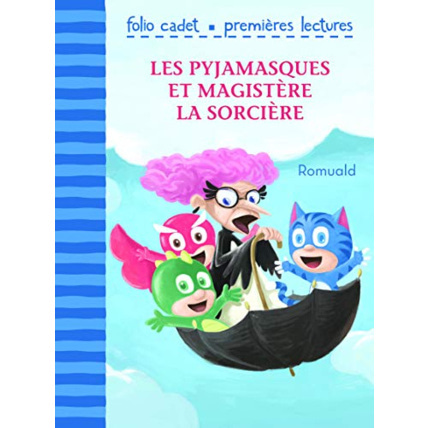 Avis Livre Les Pyjamasques Et Magistère La Sorcière - Folio Cadet Premières Lectures- Je Lis Tout Seul - De 6 À 7 Ans GALLIMARD JEUNESSE 1