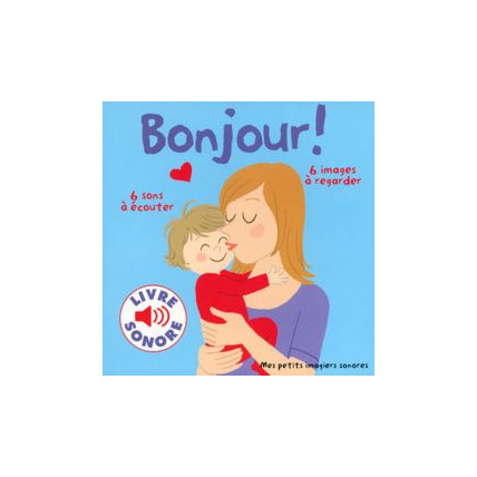 Avis Imagier sonore Bonjour ! GALLIMARD JEUNESSE 1