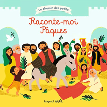 Avis Raconte-moi Pâques BAYARD JEUNESSE 1