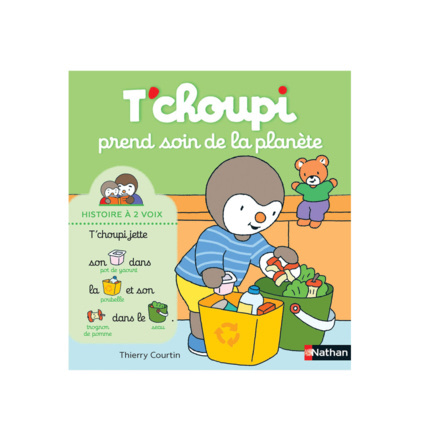 Avis Livre T'choupi prend soin de la planète ! NATHAN 1