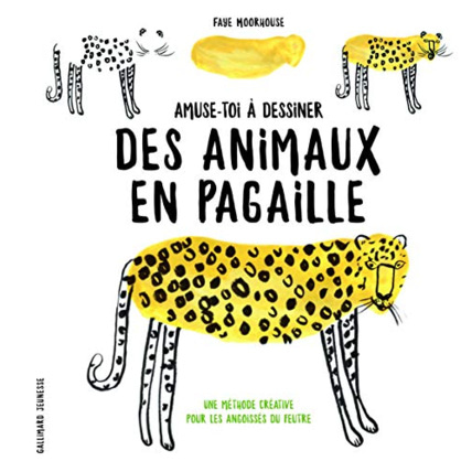 Avis Livre Amuse-Toi À Dessiner Des Animaux En Pagaille: Une Méthode Créative Pour Les Angoissés Du Feutre GALLIMARD JEUNESSE 1