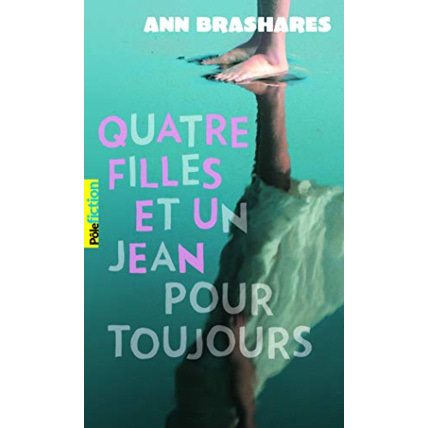 Avis Livre Quatre Filles Et Un Jean Pour Toujours GALLIMARD JEUNESSE 1