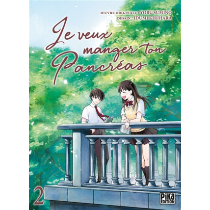 Avis Je veux manger ton pancréas Tome 2 PIKA ÉDITION 1
