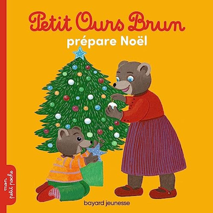 Avis Petit Ours Brun prépare Noël BAYARD JEUNESSE 1