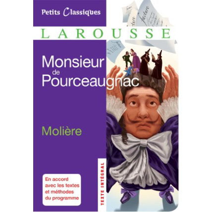 Avis Monsieur de Pourceaugnac LAROUSSE 1