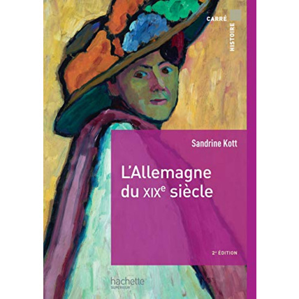 Avis L'Allemagne du XIXe siècle Hachette Éducation 1