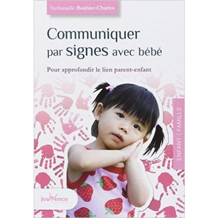 Avis Livre Communiquer par signes avec bébé Éditions Jouvence 1