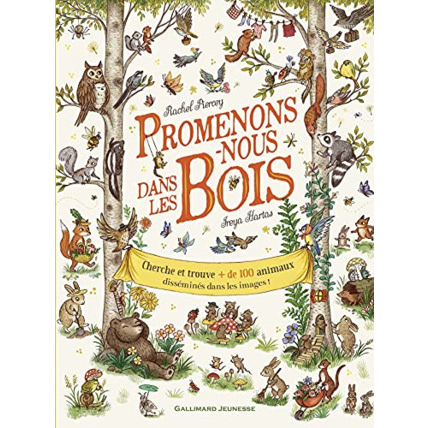 Avis Livre Promenons-Nous Dans Les Bois GALLIMARD JEUNESSE 1
