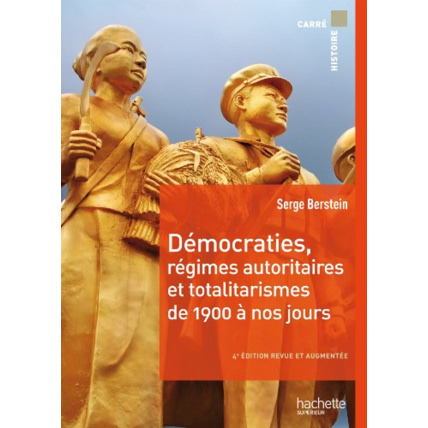 Avis Démocraties, régimes autoritaires et totalitarismes de 1900 à nos jours Hachette Éducation 1