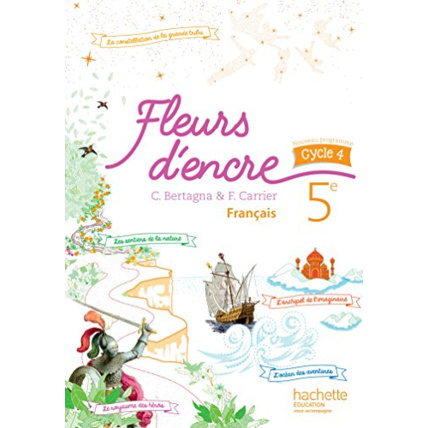 Avis Fleurs d'encre français cycle 4 / 5e - Livre élève - Nouveau programme 2016 Hachette Éducation 1