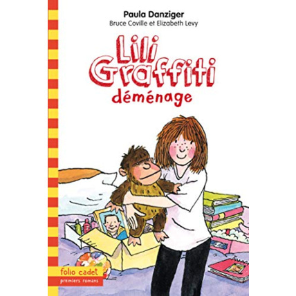 Avis Livre Les Aventures De Lili Graffiti - 11 : Lili Graffiti Déménage - Folio Cadet - Dès 8 Ans GALLIMARD JEUNESSE 1