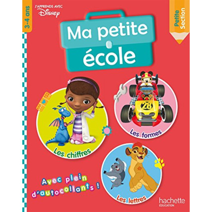 Avis Disney Ma petite école - Petite Section Hachette Éducation 1