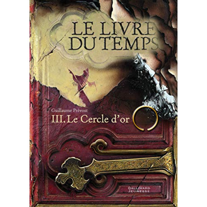 Avis Livre Le Livre Du Temps, Tome 3 : Le Cercle D'Or GALLIMARD JEUNESSE 1