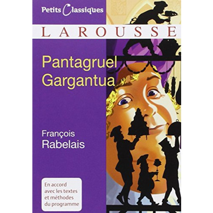 Avis Pantagruel Gargantua - Extraits LAROUSSE 1