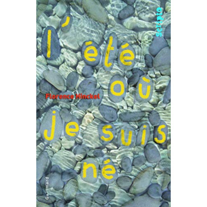 Avis Livre L'Été Où Je Suis Né GALLIMARD JEUNESSE 1