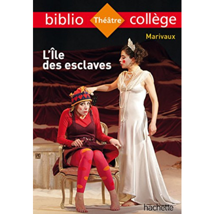 Avis Bibliocollège - L'île des esclaves, Marivaux Hachette Éducation 1