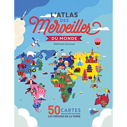 Avis Livre L'Atlas Des Merveilles Du Monde GALLIMARD JEUNESSE 1