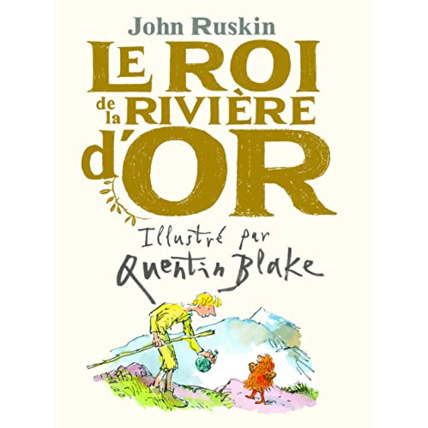 Avis Livre Le Roi De La Riviere D'Or GALLIMARD JEUNESSE 1