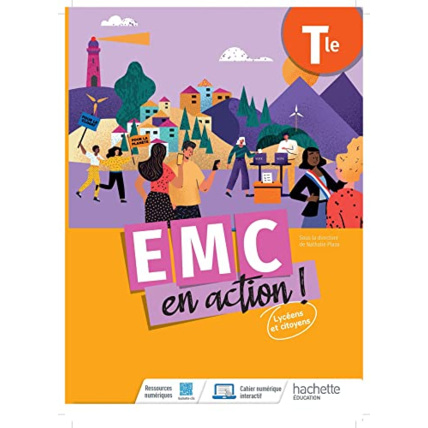 Avis Cahier EMC en action ! Tle - Cahier élève - Ed. 2023 Hachette Éducation 1