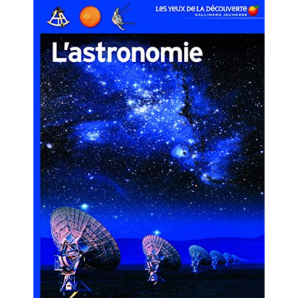 Avis Livre L'Astronomie GALLIMARD JEUNESSE 1