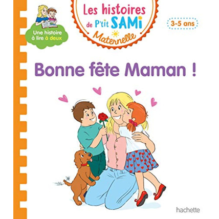 Avis Les histoires de P'tit Sami Maternelle (3-5 ans) : Bonne fête maman ! Hachette Éducation 1